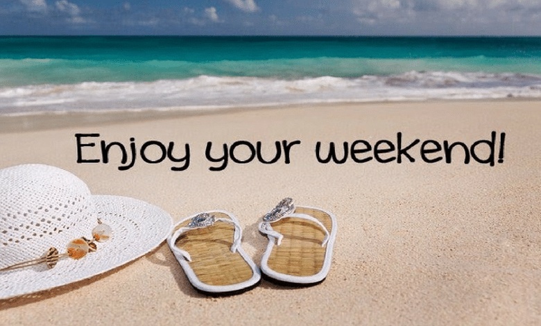 الرد على enjoy your weekend