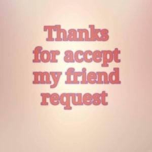 شكرا لقبول الصداقة بالأنجليزية